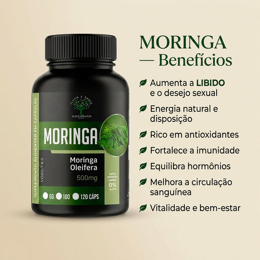 Benefícios da Moringa - Libido, energia e vitalidade
